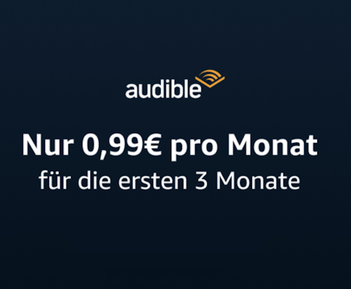 3 Monate Audible für 2.97€ (eventuell Neukunden / kein laufendes Abo)