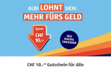 Aldi Gutschein CHF 10.- ab einem Einkauf von CHF 60.– bis 10.07.2024 gültig