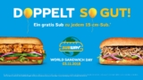 Ankündigung: Gratis Sub zu jedem 15-cm-Sub zum World Sandwich Day bei Subway