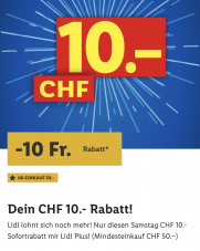 Lidl CHF 10.- Rabatt  ab CHF 50.- Einkauf mit Lidl Plus App (nur morgen gültig!)