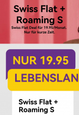 Swiss Flat + Roaming S