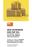 Ikea (St. Gallen) 50 Chf Gutschein pro 250 Chf Einkauf