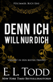 Denn ich will nur dich (Für Immer 1) – Gratis Kindle Ausgabe bei Amazon