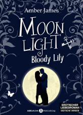 Moonlight – Bloody Lily, Band 1 von 6: Kostenloses Buch bei Amazon über Kindle