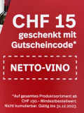 nettoshop: CHF 15.- Rabatt ab CHF 150.- Bestellwert / Gültig auf das ganze Sortiment