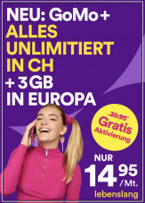 GoMo+ (CH alles unlim. inkl. 5G, 3GB Roaming, lebenslang + Gratis Aktivierung)