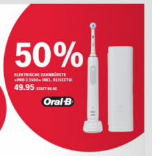 [Lokal] 50% Rabatt auf Oral B Pro 3 3500 inkl. Reiseetui bei Coop City