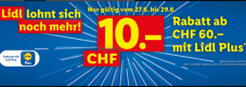 Lidl CHF 10.- Rabatt bei einem Einkauf ab CHF 60.- mit der Lidl Plus App, gültig vom 27.06. bis 29.06.