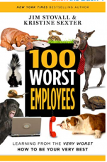 Gratis eBook: 100 Worst Employees: Learning from the Very Worst, How to Be Your Very Best (English Edition)