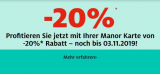 Manor: 20% mit der Manor-Karte bis 03.11.2019