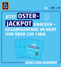 ALDI Osterjackpot Gewinnspiel mit Sofortpreisen (z.B. Bon für CHF 5.- Rabatt ab CHF 50.-)