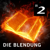 Gratis Hörspiel Die Blendung von Elias Canetti