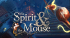 Gratis-Game bei Epic Games: The Spirit and the Mouse bis am 03.10.2024