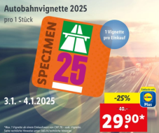 Autobahnvignette 2025 für CHF 29.90 ab Einkauf von CHF 70.– (exkl. Vignette) vom 3.1. bis 4.1. bei LIDL