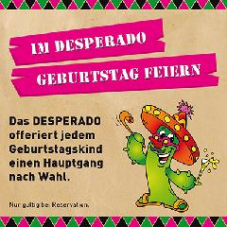 Gratis Hauptgang für das Geburtstagskind bei Desperado