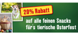 20% Rabatt auf alle Tier-Snacks bei Fressnapf (kombinierbar mit CHF 15.- oder 20.- Gutschein)