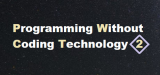 Programming Without Coding Technology 2.0 gratis bei Steam