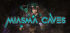 STEAM: Miasma Caves (Kostenloses Spiel)