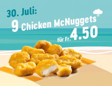 McDonalds Sommerhits: Heute 9x Chicken McNuggets für 4.50 CHF