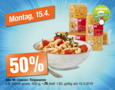 Heute (15.4.2019) 50% Rabatt auf alle M-Classic Teigwaren bei Migros und LeShop